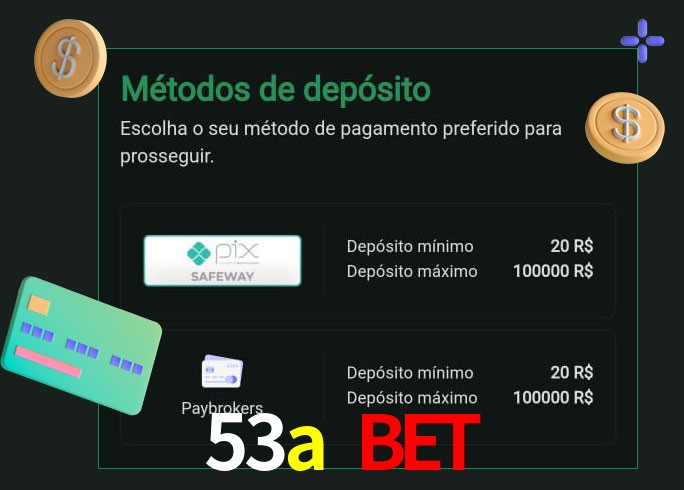 O cassino 53a bet oferece uma grande variedade de métodos de pagamento
