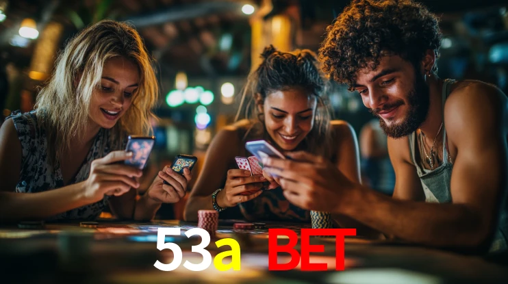 Welcome Bonus 53a bet
