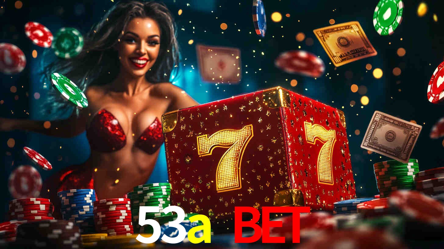 Apostas Esportivas na 53a bet: Um Guia Completo