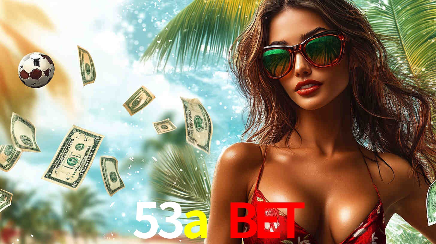 Seasonal Promotions 53a bet